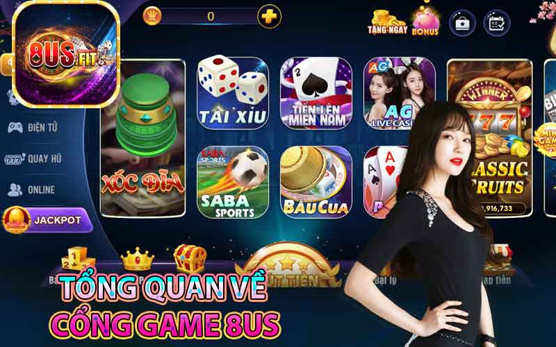 Tổng quan về cổng game 8US